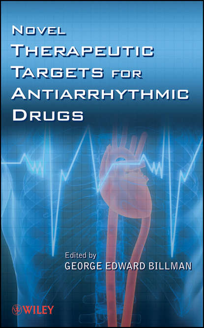 Скачать книгу Novel Therapeutic Targets for Antiarrhythmic Drugs