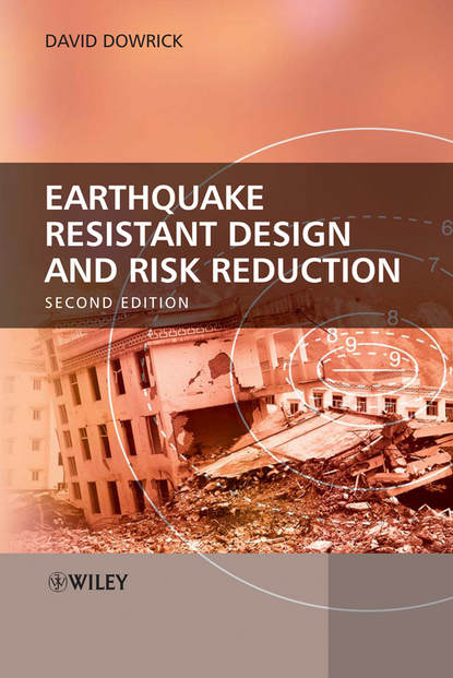 Скачать книгу Earthquake Resistant Design and Risk Reduction