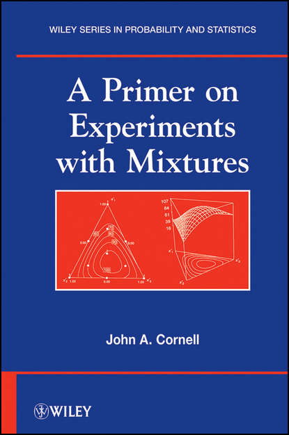 Скачать книгу A Primer on Experiments with Mixtures