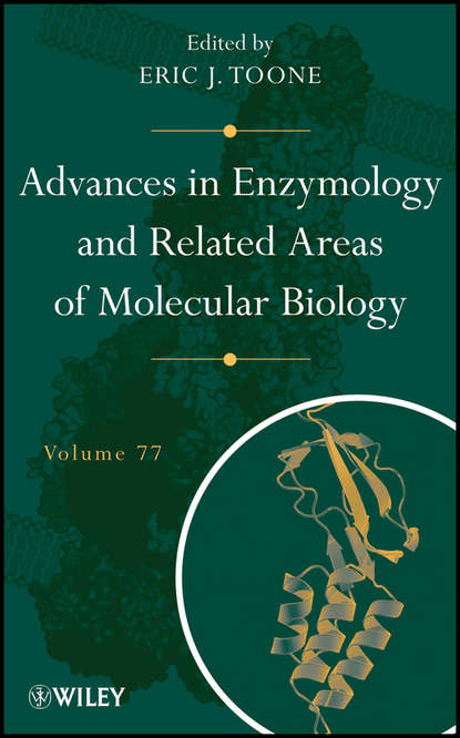 Скачать книгу Advances in Enzymology and Related Areas of Molecular Biology