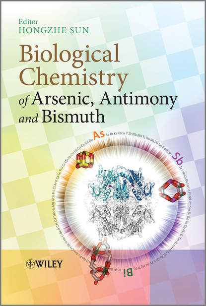 Скачать книгу Biological Chemistry of Arsenic, Antimony and Bismuth