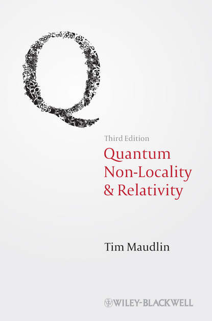 Скачать книгу Quantum Non-Locality and Relativity. Metaphysical Intimations of Modern Physics