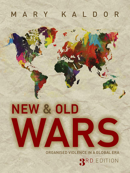 Скачать книгу New and Old Wars. Organised Violence in a Global Era