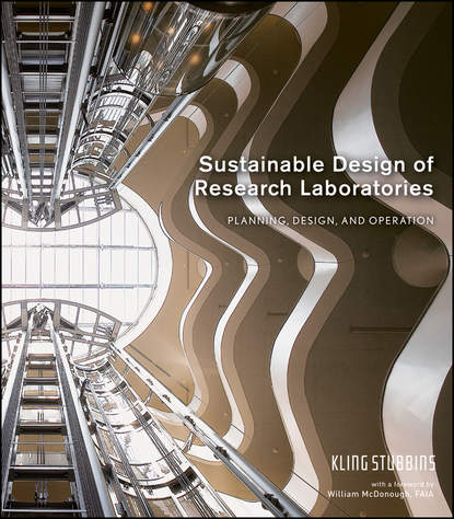 Скачать книгу Sustainable Design of Research Laboratories. Planning, Design, and Operation
