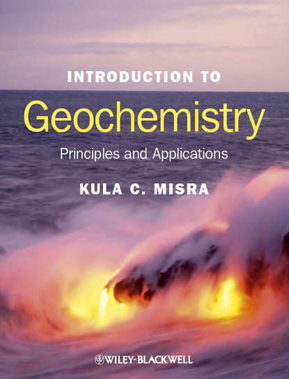 Скачать книгу Introduction to Geochemistry. Principles and Applications