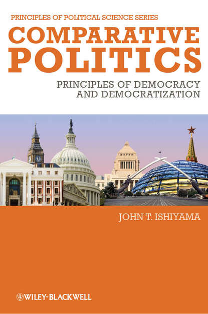Скачать книгу Comparative Politics. Principles of Democracy and Democratization