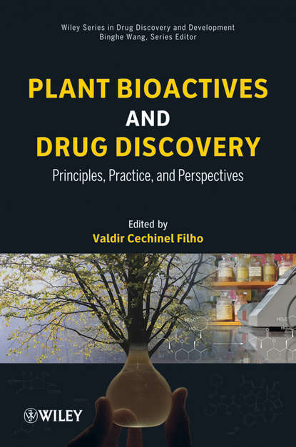 Скачать книгу Plant Bioactives and Drug Discovery. Principles, Practice, and Perspectives