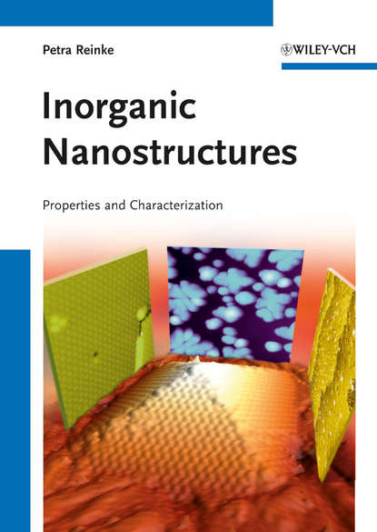 Скачать книгу Inorganic Nanostructures. Properties and Characterization