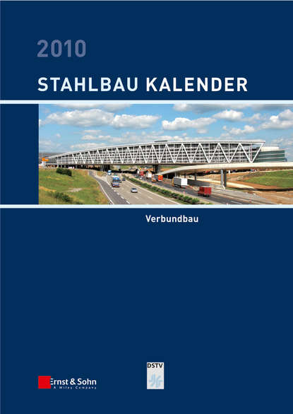 Скачать книгу Stahlbau-Kalender 2010. Schwerpunkt: Verbundbau