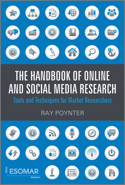 Скачать книгу The Handbook of Online and Social Media Research. Tools and Techniques for Market Researchers
