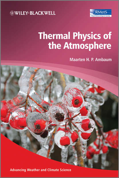 Скачать книгу Thermal Physics of the Atmosphere