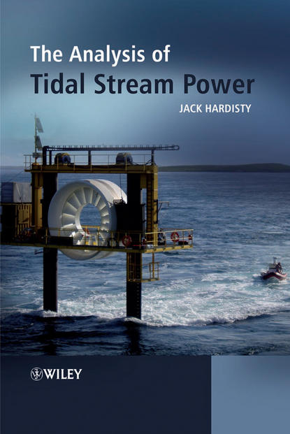 Скачать книгу The Analysis of Tidal Stream Power