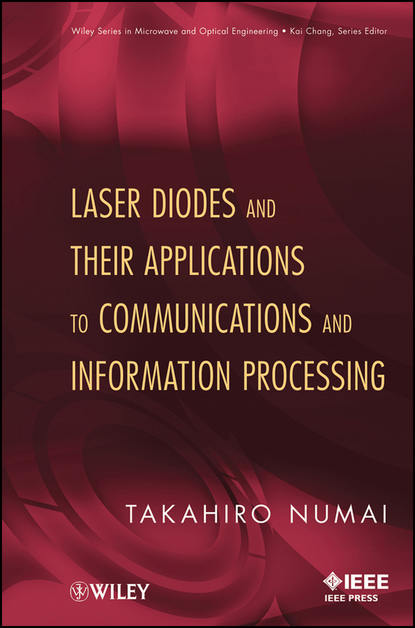 Скачать книгу Laser Diodes and Their Applications to Communications and Information Processing