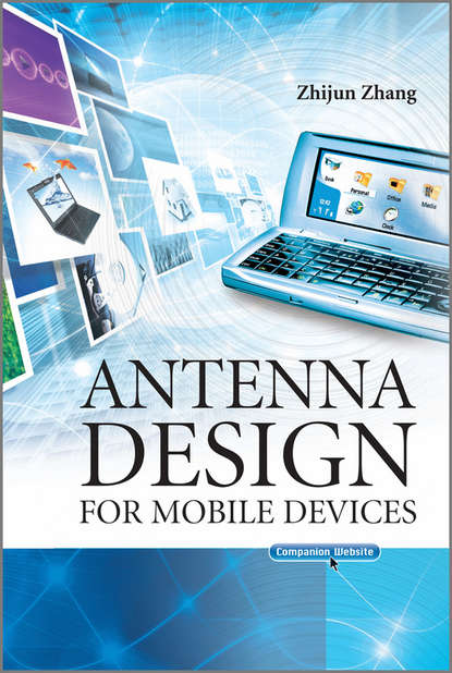 Скачать книгу Antenna Design for Mobile Devices