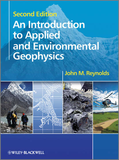 Скачать книгу An Introduction to Applied and Environmental Geophysics