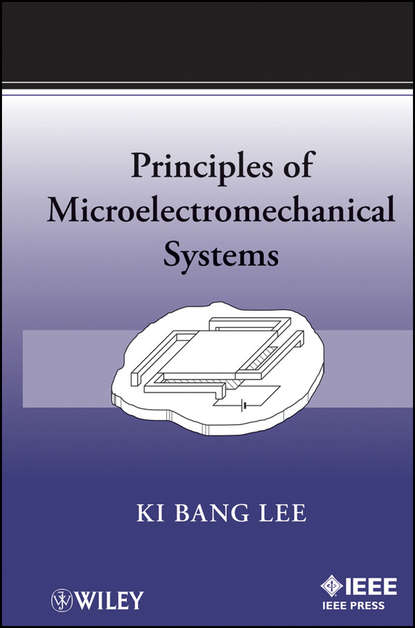 Скачать книгу Principles of Microelectromechanical Systems