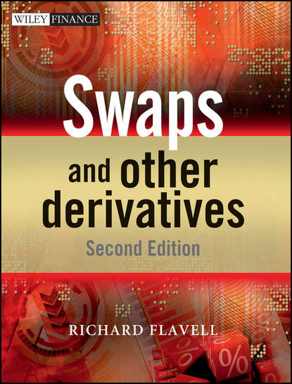 Скачать книгу Swaps and Other Derivatives