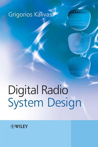 Скачать книгу Digital Radio System Design