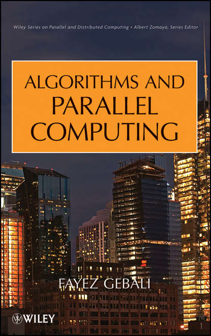 Скачать книгу Algorithms and Parallel Computing