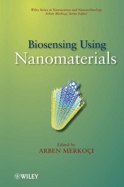 Скачать книгу Biosensing Using Nanomaterials
