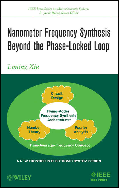 Скачать книгу Nanometer Frequency Synthesis Beyond the Phase-Locked Loop