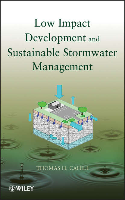 Скачать книгу Low Impact Development and Sustainable Stormwater Management