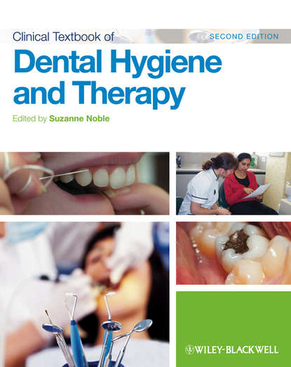 Скачать книгу Clinical Textbook of Dental Hygiene and Therapy