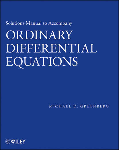 Скачать книгу Solutions Manual to accompany Ordinary Differential Equations