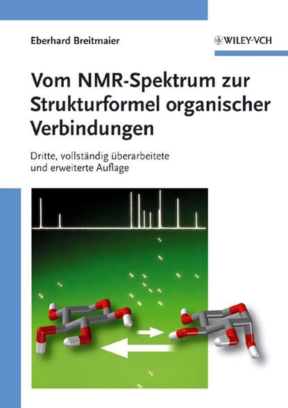 Скачать книгу Vom NMR-Spektrum zur Strukturformel organischer Verbindungen