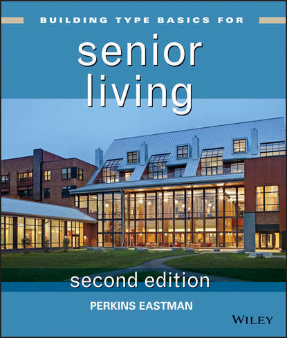 Скачать книгу Building Type Basics for Senior Living