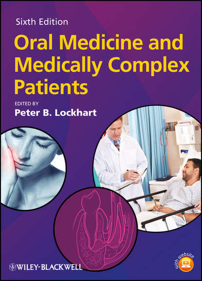 Скачать книгу Oral Medicine and Medically Complex Patients