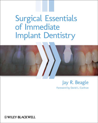 Скачать книгу Surgical Essentials of Immediate Implant Dentistry