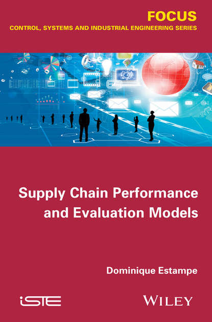Скачать книгу Supply Chain Performance and Evaluation Models