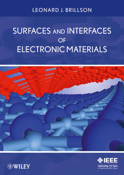 Скачать книгу Surfaces and Interfaces of Electronic Materials