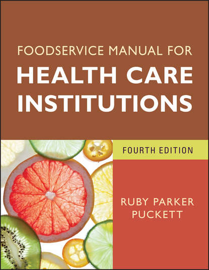 Скачать книгу Foodservice Manual for Health Care Institutions
