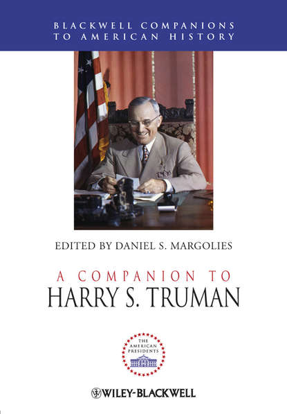 Скачать книгу A Companion to Harry S. Truman