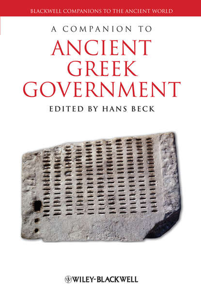 Скачать книгу A Companion to Ancient Greek Government