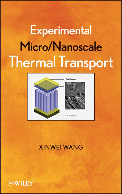 Скачать книгу Experimental Micro/Nanoscale Thermal Transport