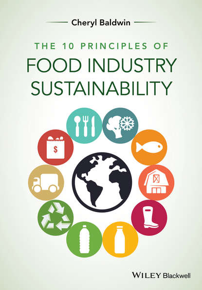 Скачать книгу The 10 Principles of Food Industry Sustainability