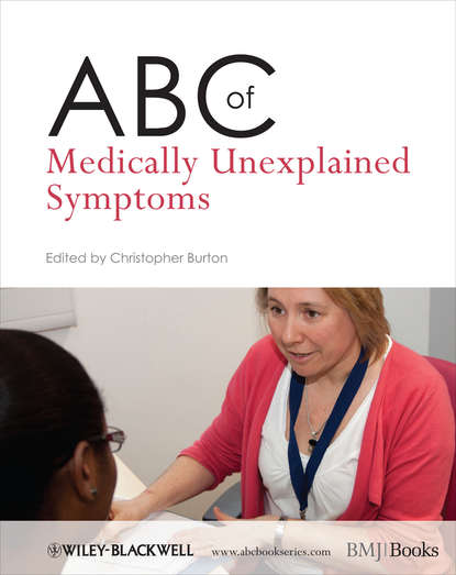 Скачать книгу ABC of Medically Unexplained Symptoms