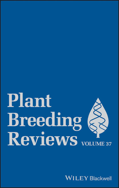 Скачать книгу Plant Breeding Reviews, Volume 37