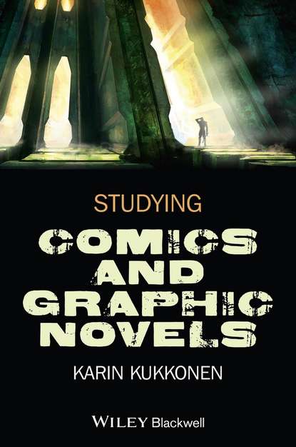 Скачать книгу Studying Comics and Graphic Novels