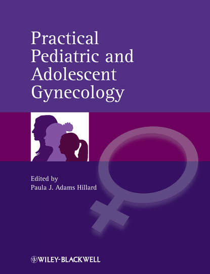 Скачать книгу Practical Pediatric and Adolescent Gynecology