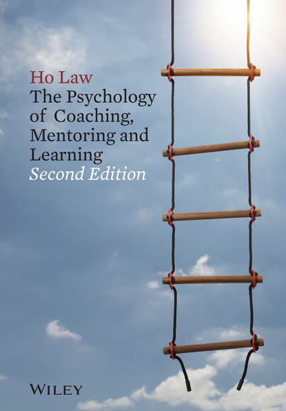 Скачать книгу The Psychology of Coaching, Mentoring and Learning