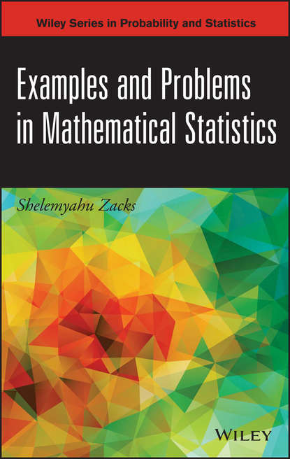 Скачать книгу Examples and Problems in Mathematical Statistics