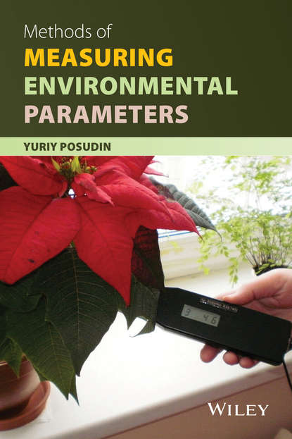 Скачать книгу Methods of Measuring Environmental Parameters