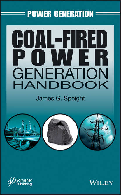 Скачать книгу Coal-Fired Power Generation Handbook