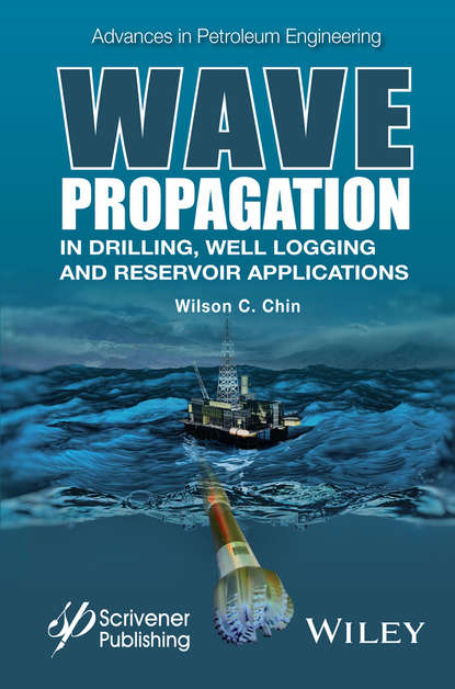 Скачать книгу Wave Propagation in Drilling, Well Logging and Reservoir Applications