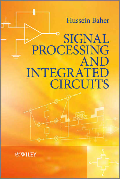 Скачать книгу Signal Processing and Integrated Circuits