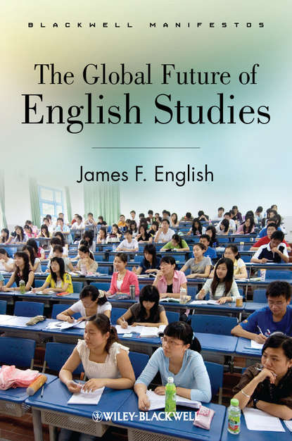 Скачать книгу The Global Future of English Studies